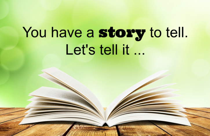 You-Have-a-Story-to-Tell-725x470 (2)